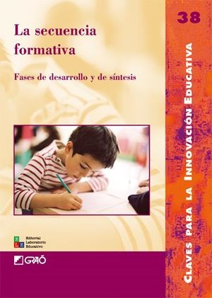 SECUENCIA FORMATIVA, LA | 9788478274505 | BELTRAN, MERCE Y OTROS | Librería Castillón - Comprar libros online Aragón, Barbastro