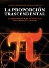 PROPORCION TRASCENDENTAL, LA | 9788434453005 | POSAMENTIER, ALFRED S.; LEHMANN, INGMAR | Librería Castillón - Comprar libros online Aragón, Barbastro