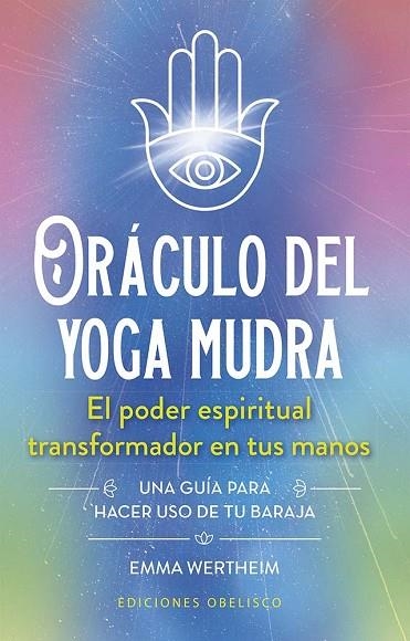 Oráculo del yoga mudra + cartas | 9788411723305 | Wertheim, Emma | Librería Castillón - Comprar libros online Aragón, Barbastro
