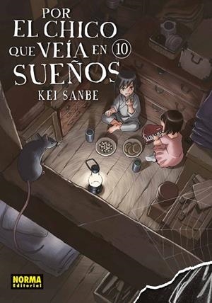 POR EL CHICO QUE VEIA EN SUEÑOS 10 | 9788467974188 | SANBE, KEI | Librería Castillón - Comprar libros online Aragón, Barbastro