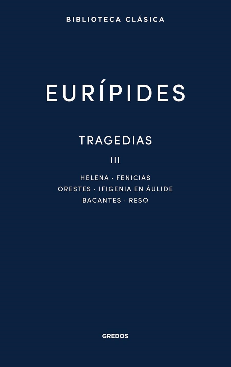 Tragedias III | 9788424941291 | Eurípides | Librería Castillón - Comprar libros online Aragón, Barbastro