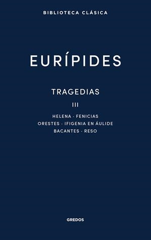 Tragedias III | 9788424941291 | Eurípides | Librería Castillón - Comprar libros online Aragón, Barbastro