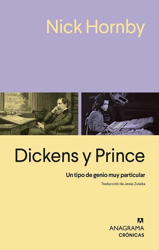 Dickens y Prince | 9788433948830 | Hornby, Nick | Librería Castillón - Comprar libros online Aragón, Barbastro