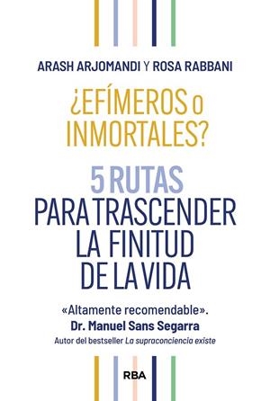 ¿Efímeros o inmortales? | 9788411326261 | Arjomandi, Arash | Librería Castillón - Comprar libros online Aragón, Barbastro