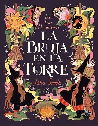 La bruja en la torre | 9788410323612 | Sardà, Júlia | Librería Castillón - Comprar libros online Aragón, Barbastro