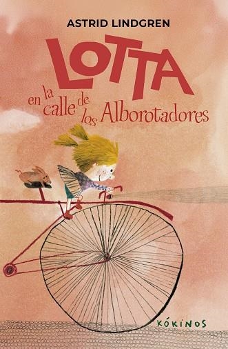 Lotta en la calle de los Alborotadores | 9791387686284 | Astrid Lindgren | Librería Castillón - Comprar libros online Aragón, Barbastro