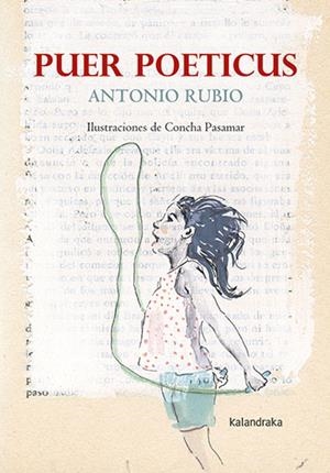 Puer poeticus | 9788413432489 | Rubio, Antonio | Librería Castillón - Comprar libros online Aragón, Barbastro