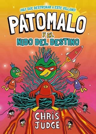 Patomalo, 2. Patomalo y el Nido del Destino | 9788410301818 | Judge, Chris | Librería Castillón - Comprar libros online Aragón, Barbastro
