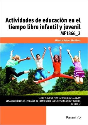 Actividades de educación en el tiempo libre infantil y juvenil | 9788428396820 | SUÁREZ MARTÍNEZ, MÓNICA | Librería Castillón - Comprar libros online Aragón, Barbastro