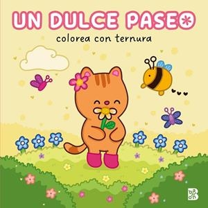 Colorea Con Ternura - Un Dulce Paseo | 9789403244426 | Ballon | Librería Castillón - Comprar libros online Aragón, Barbastro