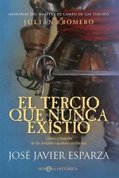 El Tercio que nunca existió | 9788410942295 | Esparza, Jose Javier | Librería Castillón - Comprar libros online Aragón, Barbastro