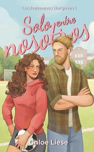 Solo entre nosotros | 9788410116030 | Liese, Chloe | Librería Castillón - Comprar libros online Aragón, Barbastro