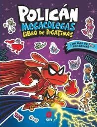 Policán Megacolegas: Libro de pegatinas | 9788410553262 | Pilkey, Dav | Librería Castillón - Comprar libros online Aragón, Barbastro