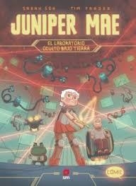 Juniper Mae 3: El laboratorio oculto bajo tierra | 9788410550599 | Fraser, Tim | Librería Castillón - Comprar libros online Aragón, Barbastro