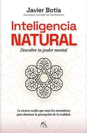 Inteligencia Natural | 9788410354739 | Javier Botía | Librería Castillón - Comprar libros online Aragón, Barbastro