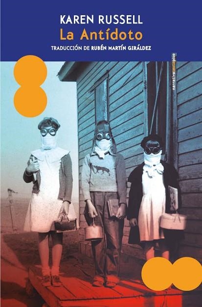 La Antídoto | 9788410249776 | Russell, Karen | Librería Castillón - Comprar libros online Aragón, Barbastro