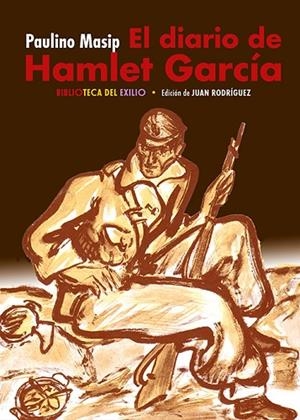 El diario de Hamlet García | 9791387939526 | Masip, Paulino | Librería Castillón - Comprar libros online Aragón, Barbastro