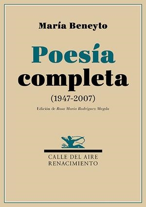 Poesía completa | 9791387939472 | Beneyto, María | Librería Castillón - Comprar libros online Aragón, Barbastro