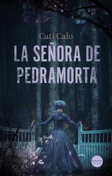 La señora de Pedramorta | 9791399040777 | Calo, Cati | Librería Castillón - Comprar libros online Aragón, Barbastro
