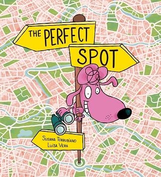 The perfect spot | 9791387834920 | Torrubiano, Susana | Librería Castillón - Comprar libros online Aragón, Barbastro