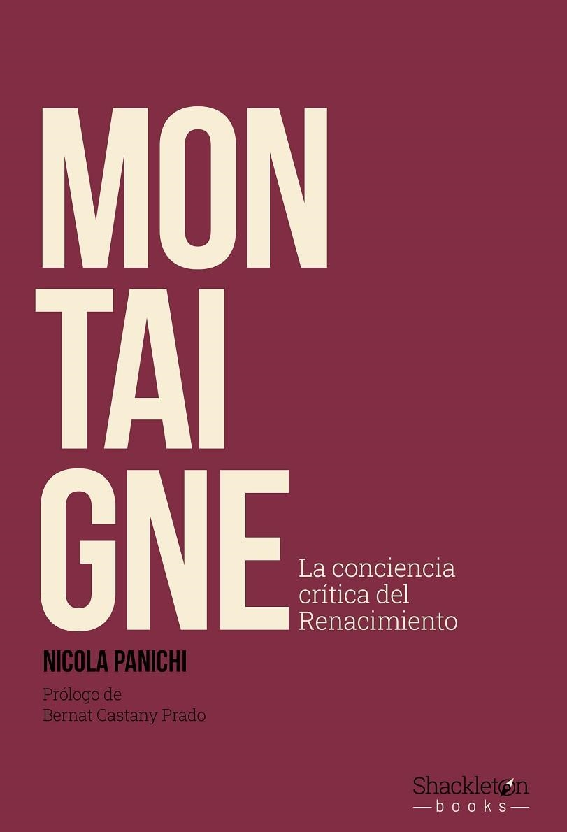 Montaigne | 9788413617350 | Panichi, Nicola | Librería Castillón - Comprar libros online Aragón, Barbastro