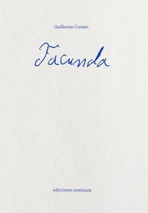 Facunda | 9788409738885 | Carazo, Guillermo | Librería Castillón - Comprar libros online Aragón, Barbastro