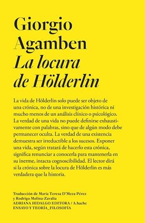 La locura de Hölderlin | 9788419208149 | Agamben, Giorgio | Librería Castillón - Comprar libros online Aragón, Barbastro