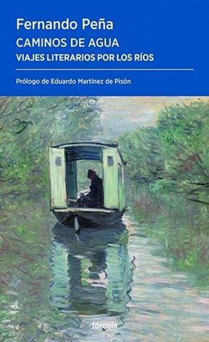 Caminos de agua | 9788419969354 | Peña Rambla, Fernando | Librería Castillón - Comprar libros online Aragón, Barbastro