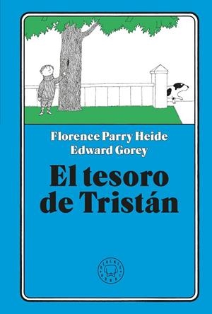 El tesoro de Tristán | 9791387748401 | Parry Heide, Florence | Librería Castillón - Comprar libros online Aragón, Barbastro