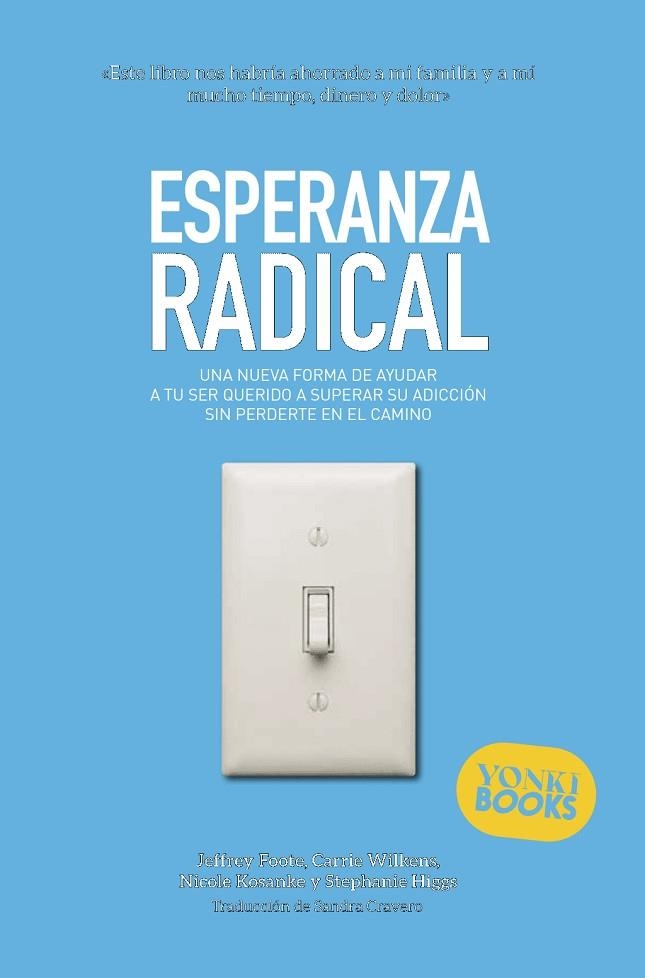 Esperanza radical | 9791399074444 | Foote, Jeffrey | Librería Castillón - Comprar libros online Aragón, Barbastro