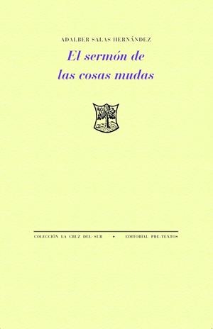 El sermón de las cosas mudas | 9791388054006 | Salas Hernández, Adalber | Librería Castillón - Comprar libros online Aragón, Barbastro