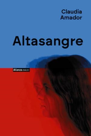 Altasangre | 9791370091682 | Amador, Claudia | Librería Castillón - Comprar libros online Aragón, Barbastro