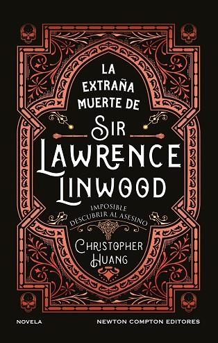 La extraña muerte de Sir Lawrence Linwood | 9791387575816 | Huang, Christopher | Librería Castillón - Comprar libros online Aragón, Barbastro