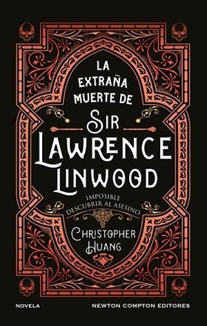 La extraña muerte de Sir Lawrence Linwood | 9791387575816 | Huang, Christopher | Librería Castillón - Comprar libros online Aragón, Barbastro