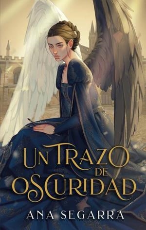 Un trazo de oscuridad | 9788410239784 | Segarra, Ana | Librería Castillón - Comprar libros online Aragón, Barbastro