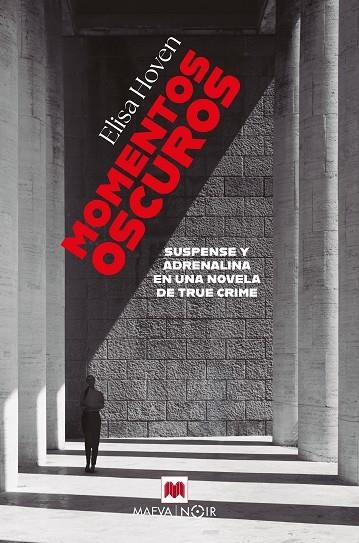 Momentos oscuros | 9791387664558 | Hoven, Elisa | Librería Castillón - Comprar libros online Aragón, Barbastro