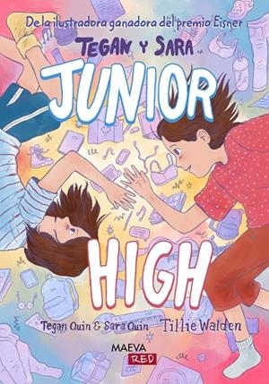 Junior High | 9791387664626 | Quin, Tegan/Walden, Tillie/Quin, Sara | Librería Castillón - Comprar libros online Aragón, Barbastro