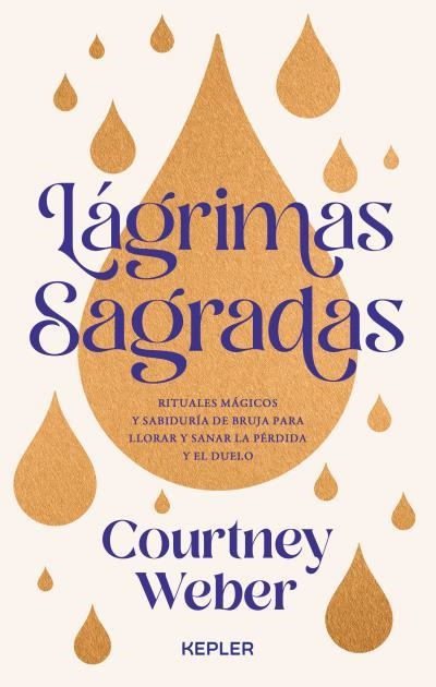 Lágrimas sagradas | 9788419656193 | Weber, Courtney | Librería Castillón - Comprar libros online Aragón, Barbastro