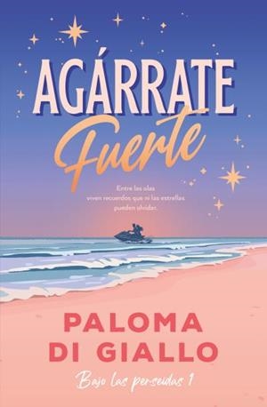 Agárrate fuerte | 9788410391345 | Di Giallo, Paloma | Librería Castillón - Comprar libros online Aragón, Barbastro