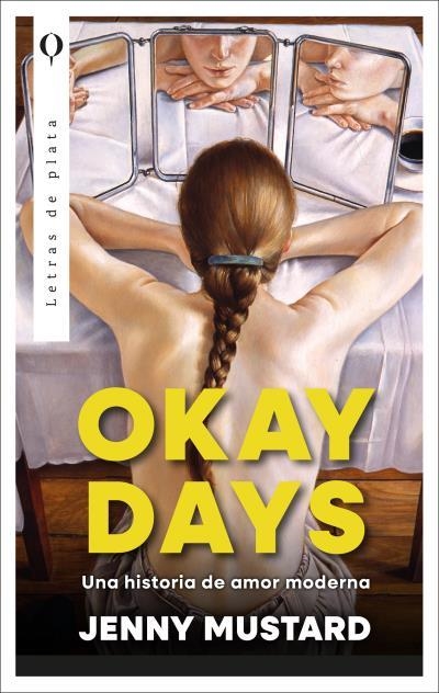 Okay days: Una historia de amor moderna | 9788410439146 | Mustard, Jenny | Librería Castillón - Comprar libros online Aragón, Barbastro