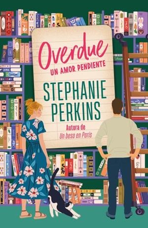 Overdue. Un amor pendiente | 9788410391338 | Perkins, Stephanie | Librería Castillón - Comprar libros online Aragón, Barbastro