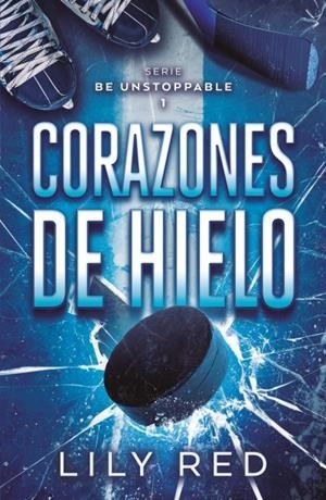 Corazones de hielo | 9788410391307 | Red, Lily | Librería Castillón - Comprar libros online Aragón, Barbastro