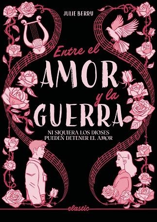 Entre el amor y la guerra | 9791387986094 | Berry, Julie | Librería Castillón - Comprar libros online Aragón, Barbastro