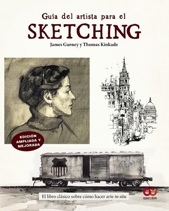Guía del artista para el sketching | 9788441552197 | Gurney, James/Kinkade, Thomas | Librería Castillón - Comprar libros online Aragón, Barbastro