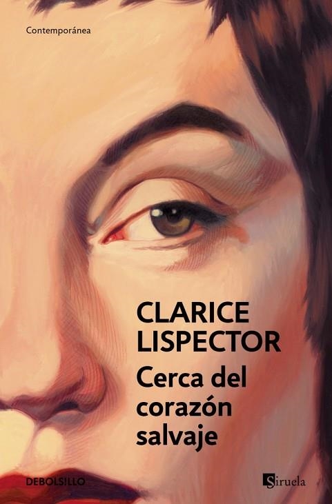 Cerca del corazón salvaje | 9788466381765 | Lispector, Clarice | Librería Castillón - Comprar libros online Aragón, Barbastro