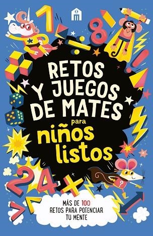 Retos y juegos de mates para niños listos | 9791259577320 | Moore, Gareth | Librería Castillón - Comprar libros online Aragón, Barbastro