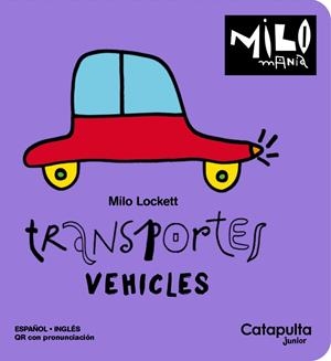 Milomanía - Transportes | 9788419987679 | Lockett, Milo | Librería Castillón - Comprar libros online Aragón, Barbastro