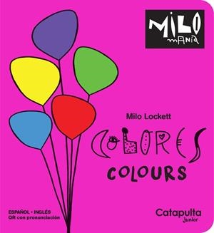 Milomanía - Colores | 9788419987686 | Lockett, Milo | Librería Castillón - Comprar libros online Aragón, Barbastro