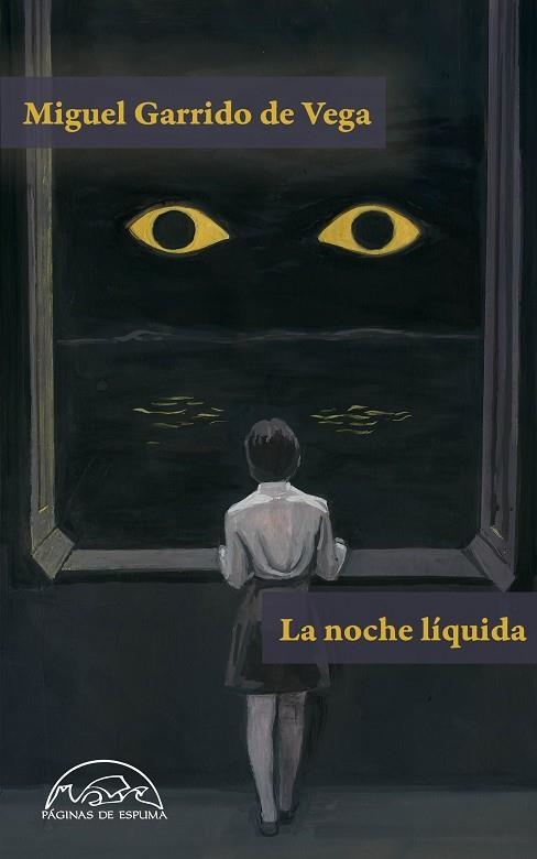 La noche líquida | 9788483933794 | Garrido de Vega, Miguel | Librería Castillón - Comprar libros online Aragón, Barbastro