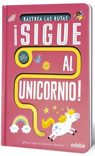 ¡SIGUE AL UNICORNIO! | 9788468376059 | Taylor, Georgie | Librería Castillón - Comprar libros online Aragón, Barbastro